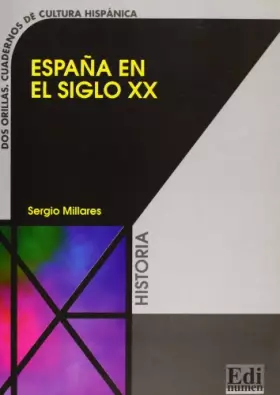Couverture du produit · Espana en el siglo xx