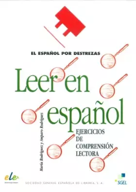 Couverture du produit · Leer en español: Ejercicios de compresion lectora (Español por destrezas)