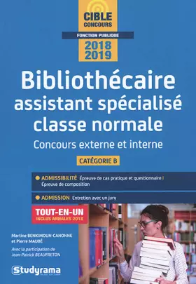 Couverture du produit · Bibliothécaire assistant spécialisé classe normale : Concours externe et interne Catégorie B