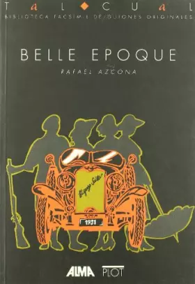 Couverture du produit · Belle Époque: 5 (Biblioteca de textos cinematográficos Tal Cual)