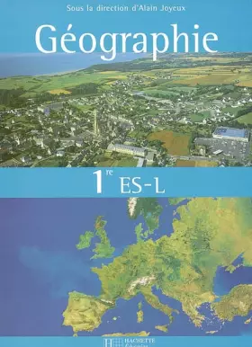 Couverture du produit · Géographie, 1ère ES, L