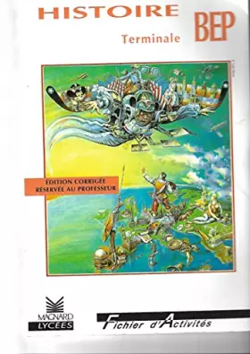 Couverture du produit · Fichier d'activités BEP Histoire/Géographie terminale ancienne édition