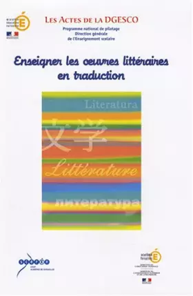 Couverture du produit · Enseigner les oeuvres littéraires en traduction