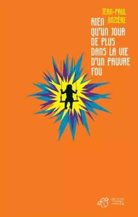 Couverture du produit · Rien qu'un jour de plus dans la vie d'un pauvre fou