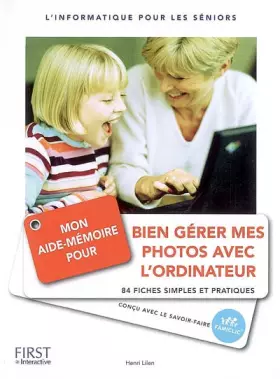 Couverture du produit · AIDE MEMOIRE BIEN GERER PHOTOS