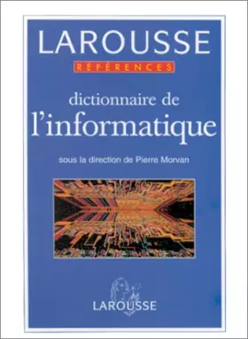 Couverture du produit · Dictionnaire de l'informatique