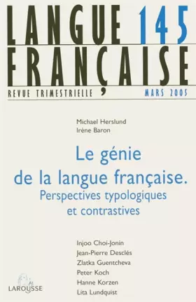 Couverture du produit · Langue française n° 145 (1/2005): Le genie de la langue française