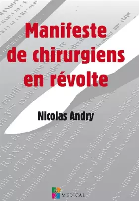 Couverture du produit · MANIFESTE DE CHIRURGIENS EN REVOLTE