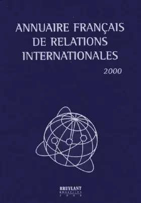 Couverture du produit · Annuaire français des relations internationales 2000 - volume 1