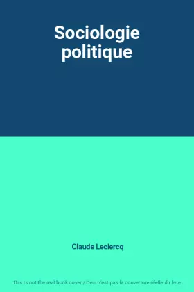 Couverture du produit · Sociologie politique