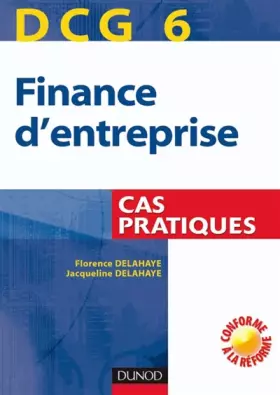 Couverture du produit · Finance d'entreprise DCG6 : Cas pratiques