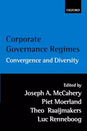 Couverture du produit · Corporate Governance Regimes: Convergence and Diversity