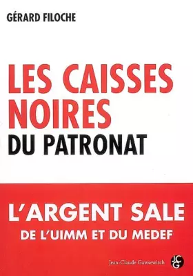 Couverture du produit · Les caisses noires du patronat