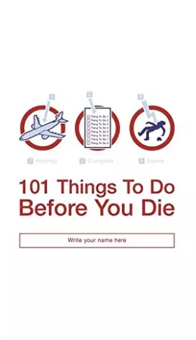 Couverture du produit · 101 Things to Do Before You Die