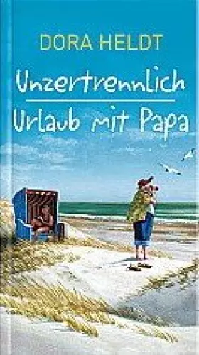 Couverture du produit · Doppelband: Unzertrennlich + Urlaub mit Papa