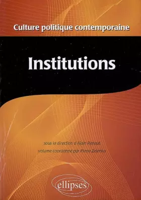 Couverture du produit · Encyclopédie de la culture politique contemporaine: Tome 2, Institutions