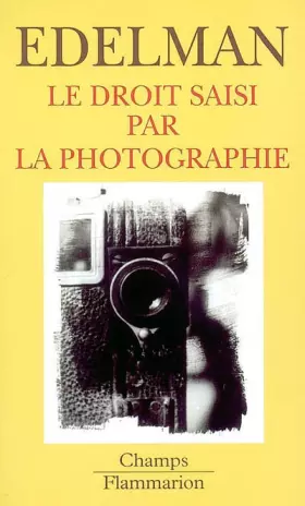 Couverture du produit · Le Droit saisi par la photographie