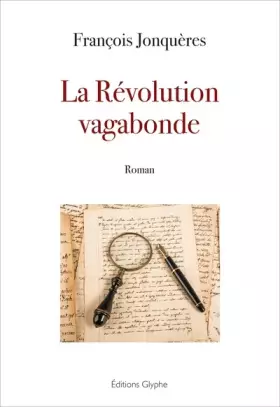 Couverture du produit · La révolution vagabonde