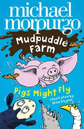 Couverture du produit · Pigs Might Fly! (Mudpuddle Farm)