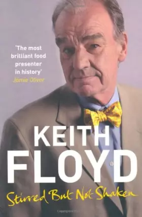 Couverture du produit · Stirred But Not Shaken: The Autobiography