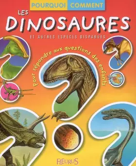 Couverture du produit · Les dinosaures et autres espèces disparues