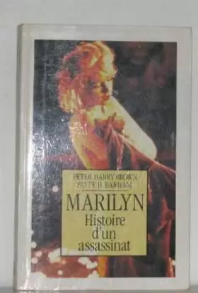 Couverture du produit · Marilyn, histoire d'un assassinat