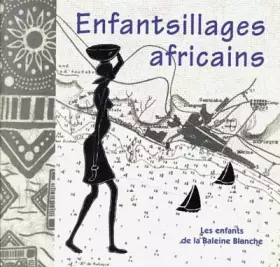 Couverture du produit · Enfantsillages africains