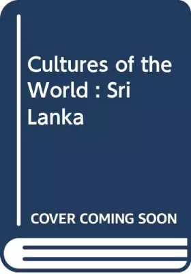 Couverture du produit · Cultures of the World : Sri Lanka