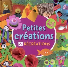 Couverture du produit · Petites créations & récréations