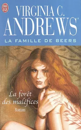 Couverture du produit · La famille de Beers, tome 2 : La Forêt des maléfices