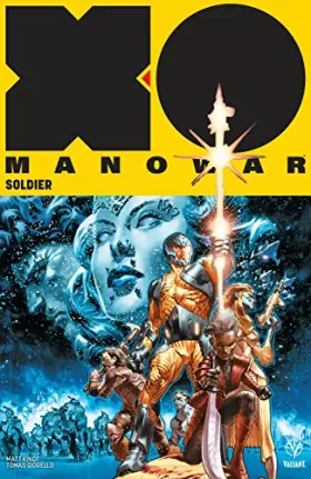 Couverture du produit · X-O Manowar (2017) Volume 1: Soldier (X-O MANOWAR (2017) TP)