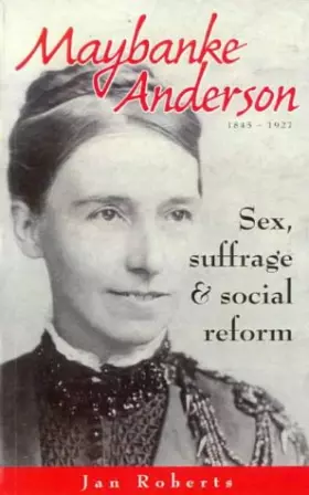 Couverture du produit · Maybanke Anderson: Sex, suffrage & social reform