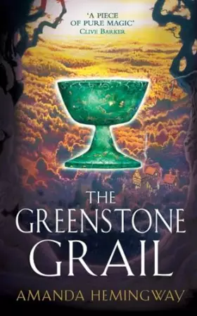 Couverture du produit · The Greenstone Grail: The Sangreal Trilogy One