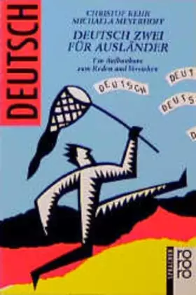 Couverture du produit · Deutsch Zwei für Ausländer: Ein Aufbaukurs zum Reden und Verstehen (Deutsch für Ausländer)