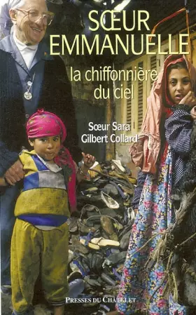 Couverture du produit · Soeur Emmanuelle, la chiffonnière du ciel