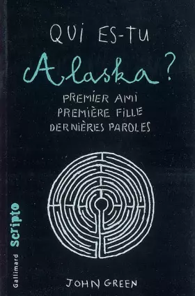 Couverture du produit · Qui es-tu Alaska ?