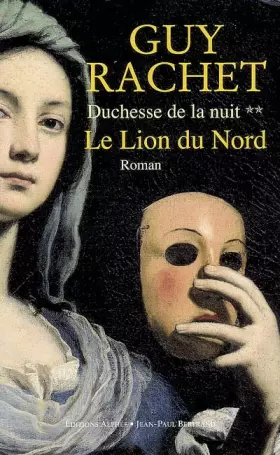 Couverture du produit · Duchesse de la nuit, Tome 2 : Le Lion du Nord