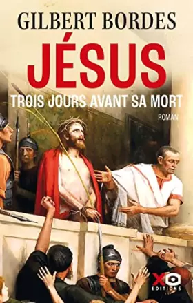 Couverture du produit · Jésus trois jours avant sa mort