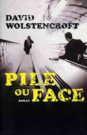 Couverture du produit · Pile ou face / Wolstencroft, David / Réf: 23080