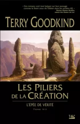 Couverture du produit · L'Épée de Vérité, tome 7 : Les Piliers de la Création