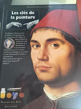 Couverture du produit · Les clés de la peinture : Modes d'emploi du regard
