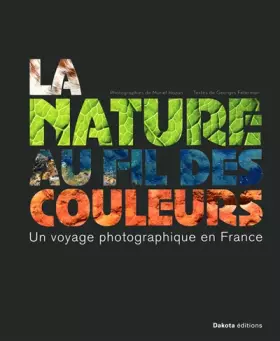 Couverture du produit · La nature au fil des couleurs