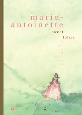 Couverture du produit · Marie-Antoinette - ancienne édition