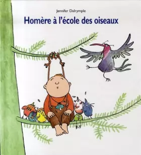Couverture du produit · Homère à l'école des oiseaux