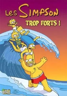 Couverture du produit · les simpson "trop fort"