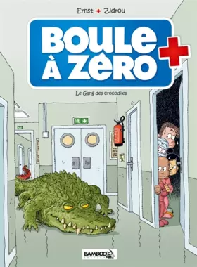 Couverture du produit · Boule à zéro - tome 2 - Le gang des crocodiles