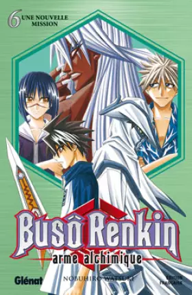 Couverture du produit · Buso Renkin - Tome 06: Une nouvelle mission