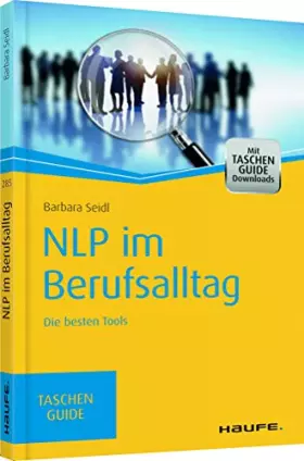 Couverture du produit · NLP im Berufsalltag: Die besten Tools (Haufe TaschenGuide)