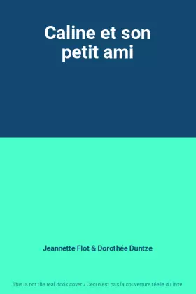 Couverture du produit · Caline et son petit ami