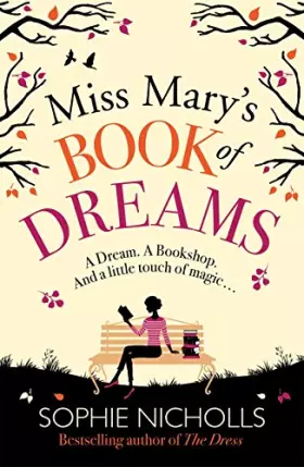 Couverture du produit · Miss Mary's Book of Dreams: A beguiling story of family, love and starting again, perfect for fans of Chocolat